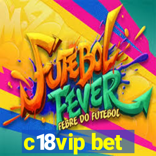 c18vip bet